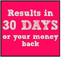 results in 30 days or money back Favourites