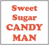 candyman Favourites