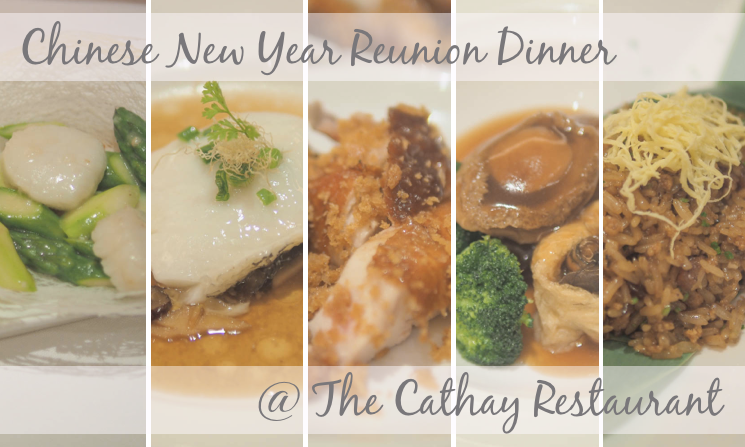 Reunion Dinner at the Cathay Restaurant