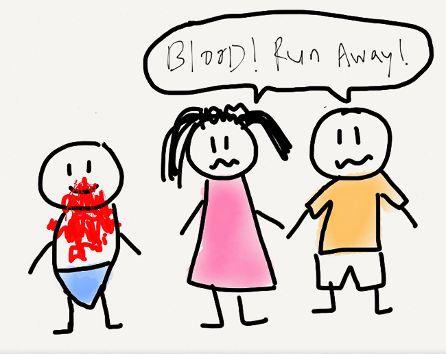 blood! run away!